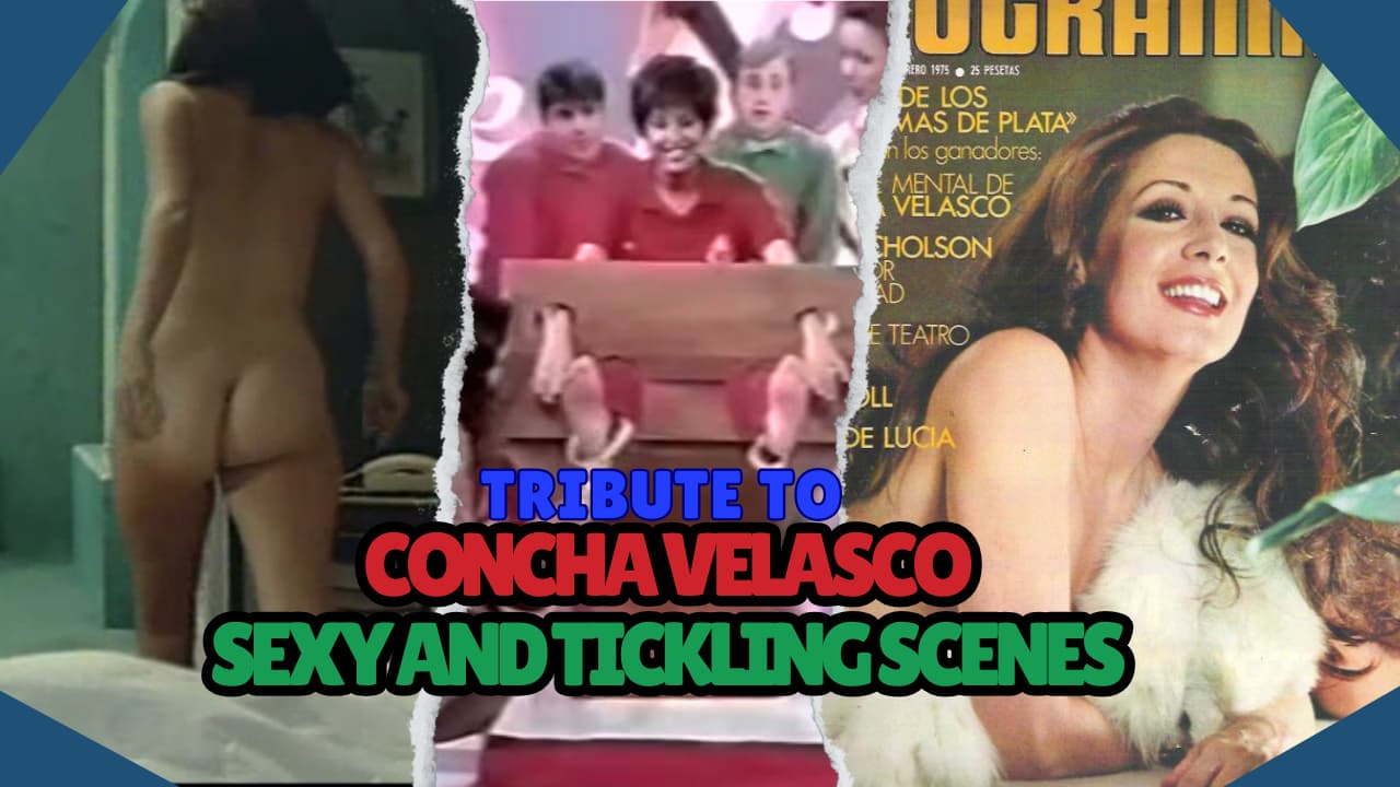Concha Velasco tickling scenes