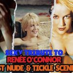Sensual Tribute to Renée O’Connor: Best Nude and Tickle Scenes