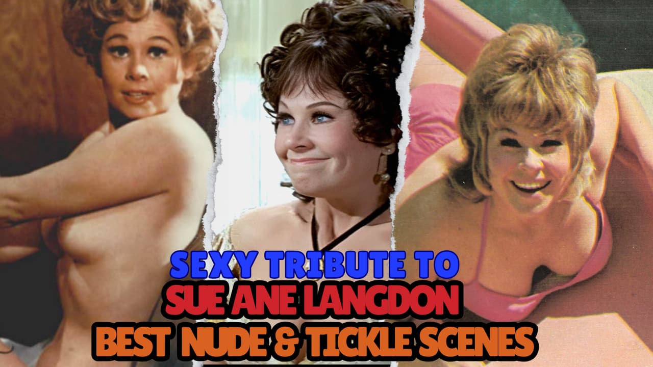 Sue Ane Langdon nude and tickling scenes