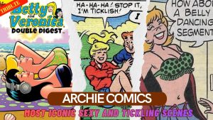 Archie Comics - Sexy and tickling scenes