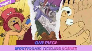 One Piece tickling scenes
