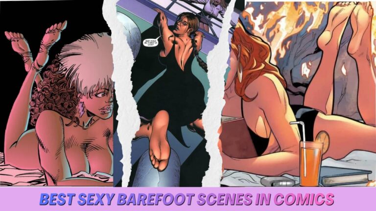 Best sexy barefoot scenes comics